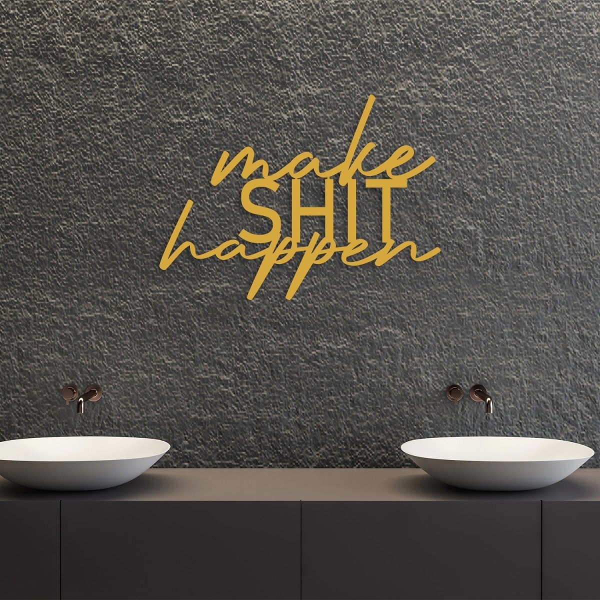 Make Shit Happen Metal Bathroom Wall Art - BrossHome Metal Wall Art