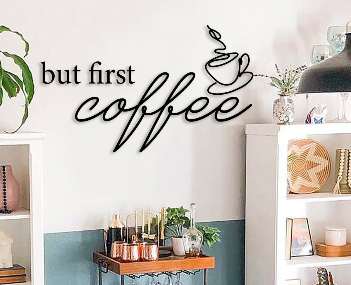 But First Coffee Sign - BrossHome Metal Wall Art