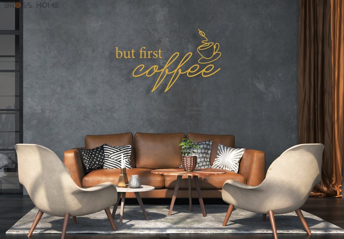 But First Coffee Sign - BrossHome Metal Wall Art