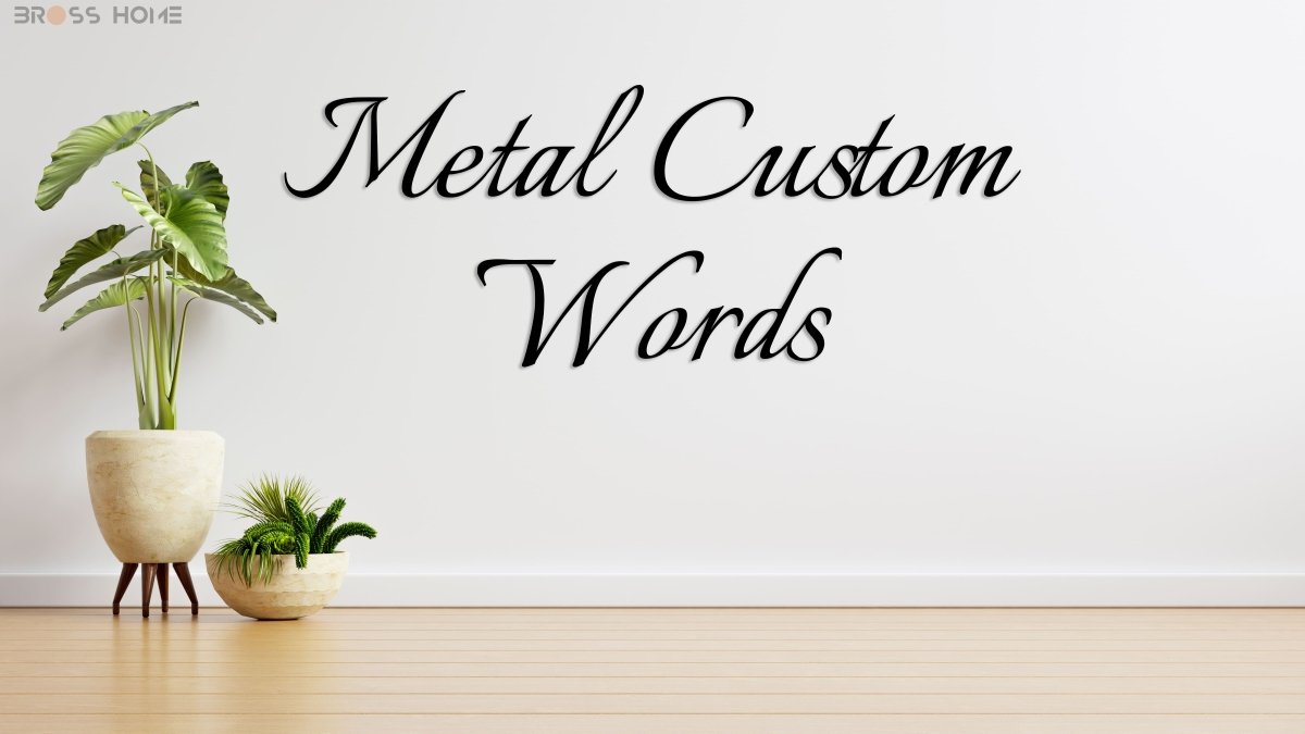Custom Metal Wall Sign - BrossHome Metal Wall Art