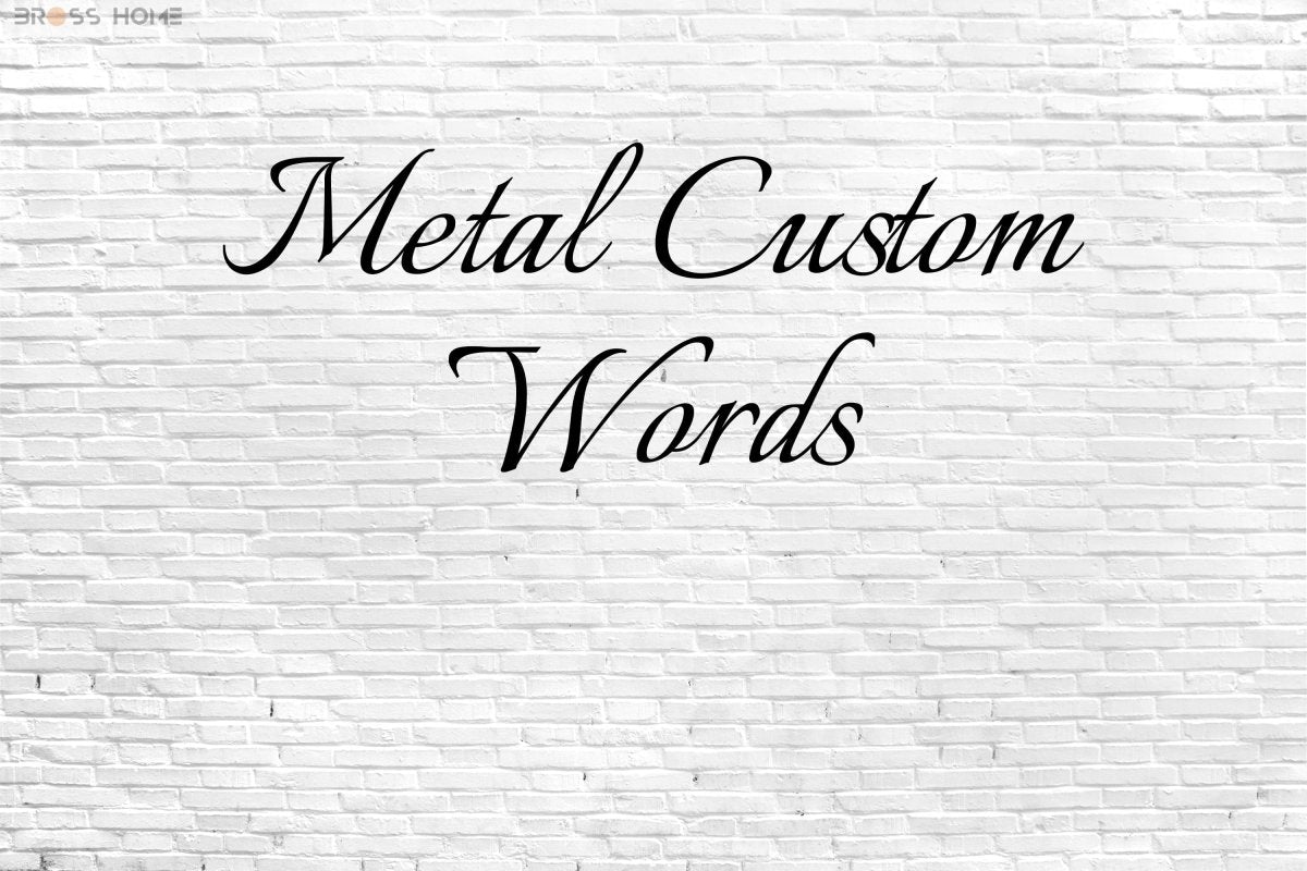 Custom Metal Wall Sign - BrossHome Metal Wall Art