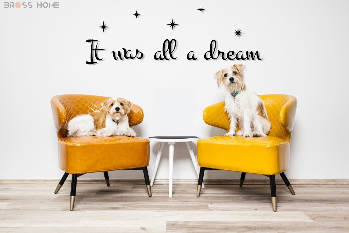 İt Was All A Dream Wall Art - BrossHome Metal Wall Art
