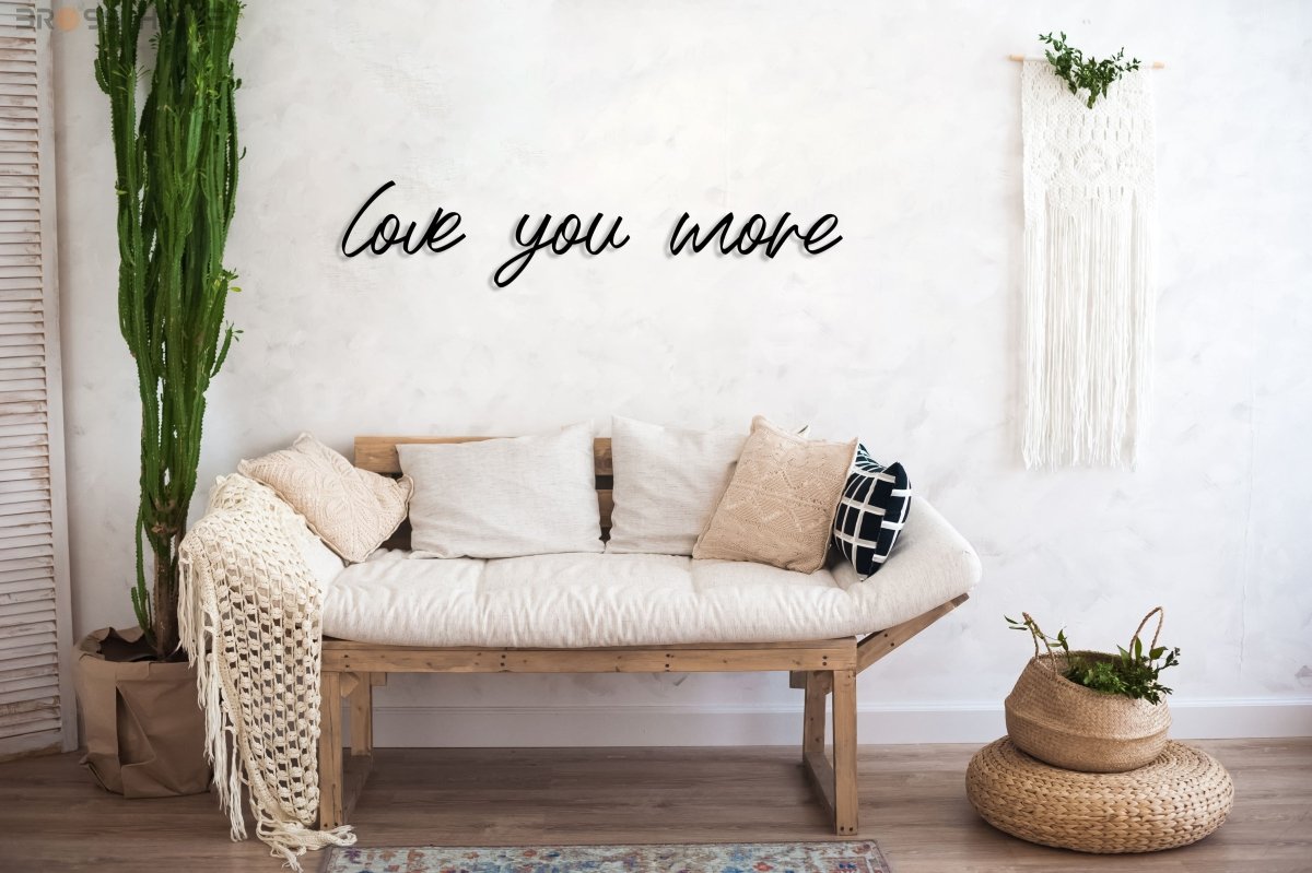 Love You More Sign Above Bed - BrossHome Metal Wall Art