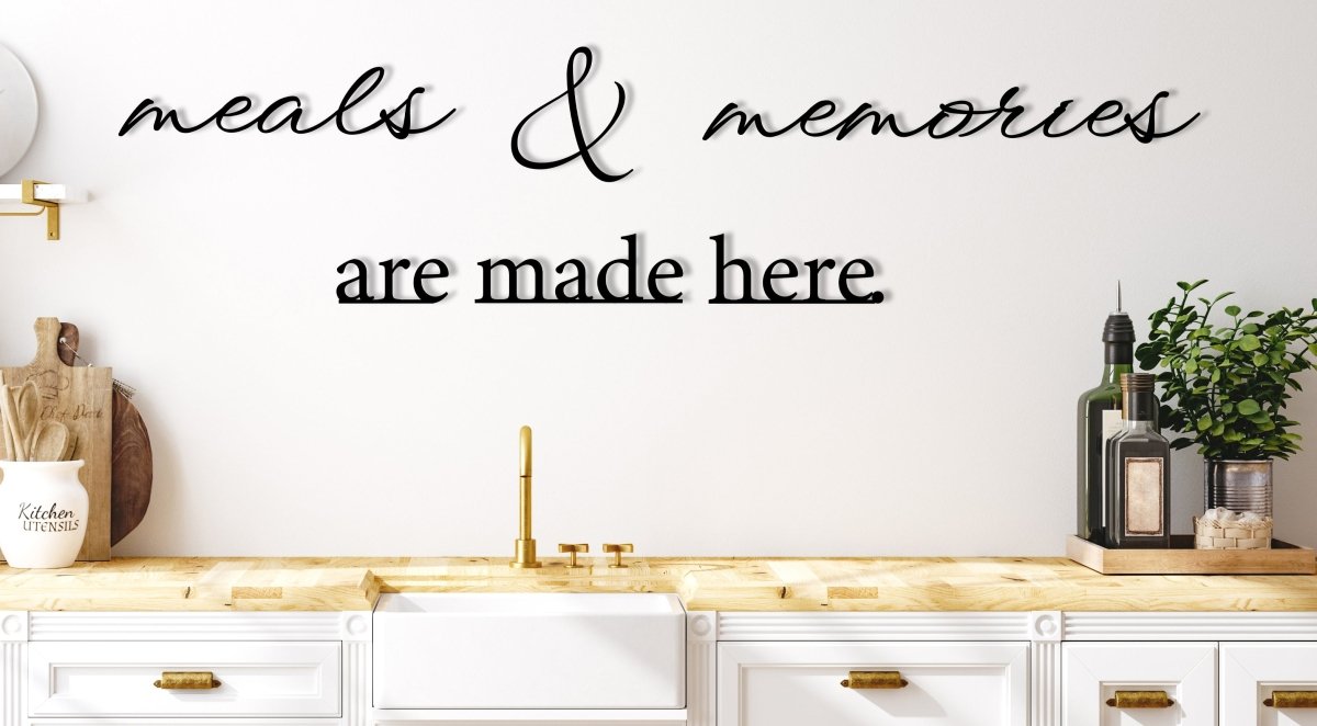 Meals And Memories Are Made Here Sign - BrossHome Metal Wall Art