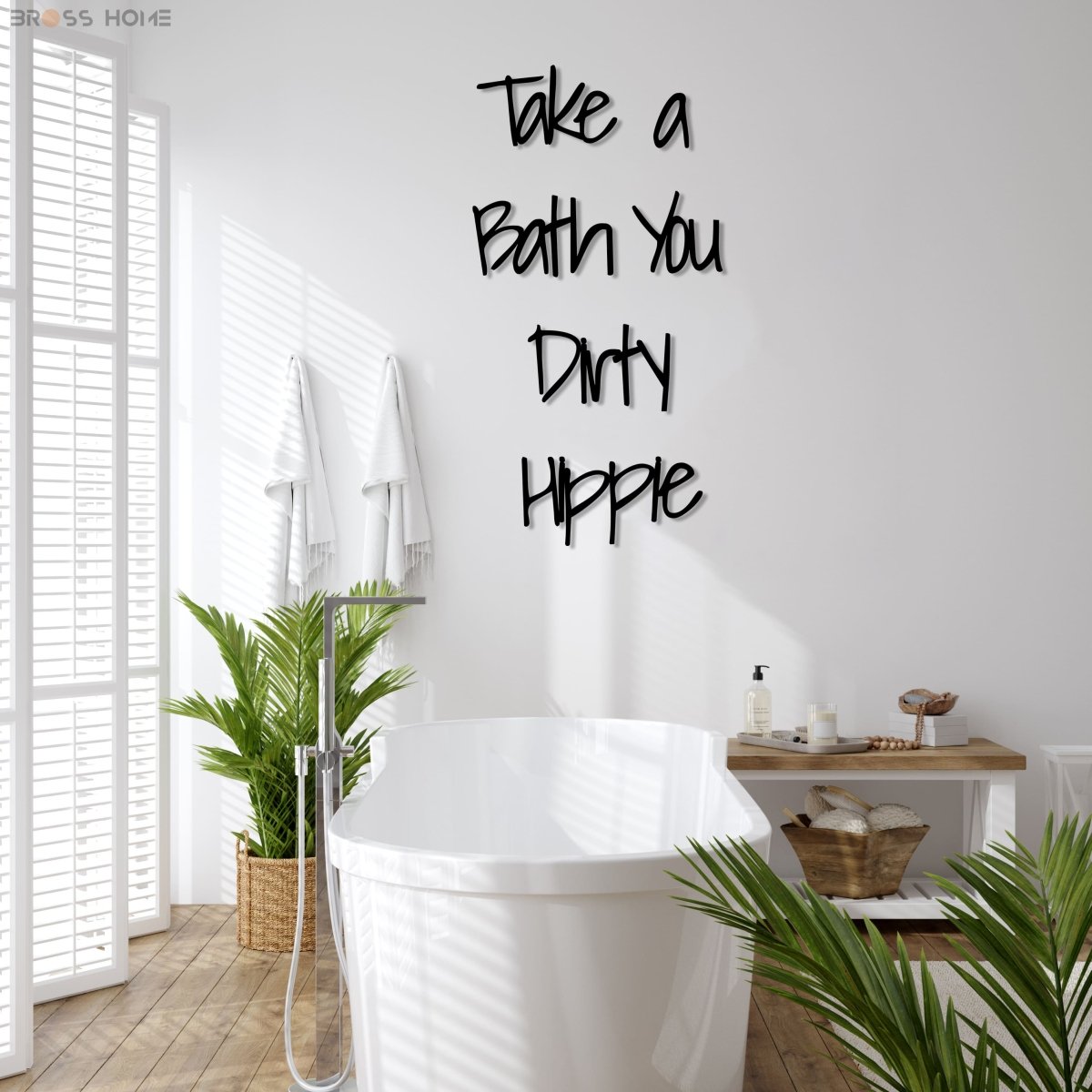 Take A Bath You Dirty Hippie Wall Art - BrossHome Metal Wall Art