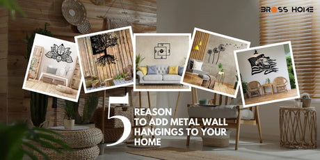 5 Reasons to Add Metal Wall Hangings to Your Home - BrossHome Metal Wall Art