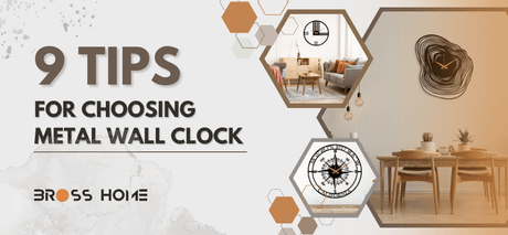 9 Tips for Choosing Metal Wall Clock - BrossHome Metal Wall Art