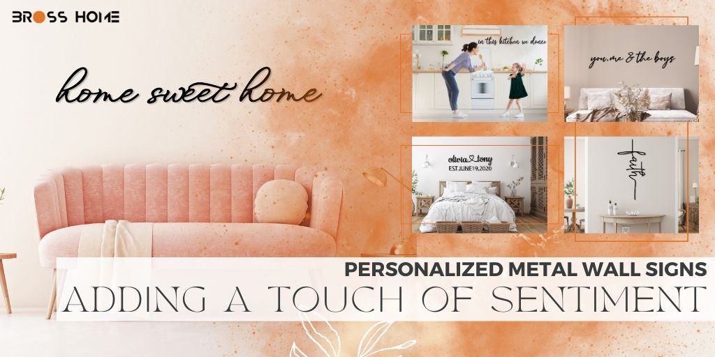 Personalized Metal Wall Signs: Adding a Touch of Sentiment