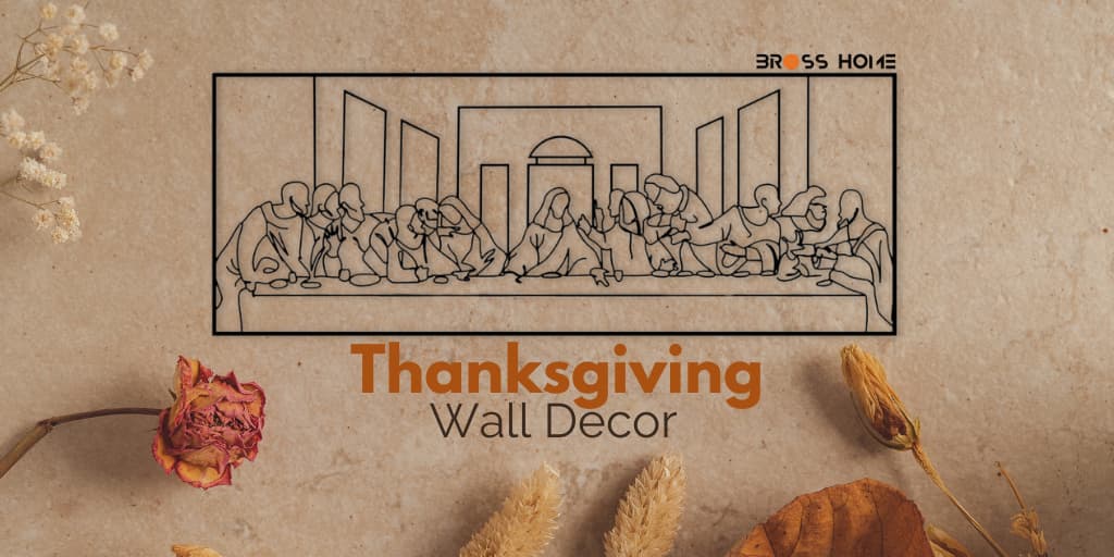 Thanksgiving Wall Decor: Celebrate the Festive Season in Style - BrossHome Metal Wall Art