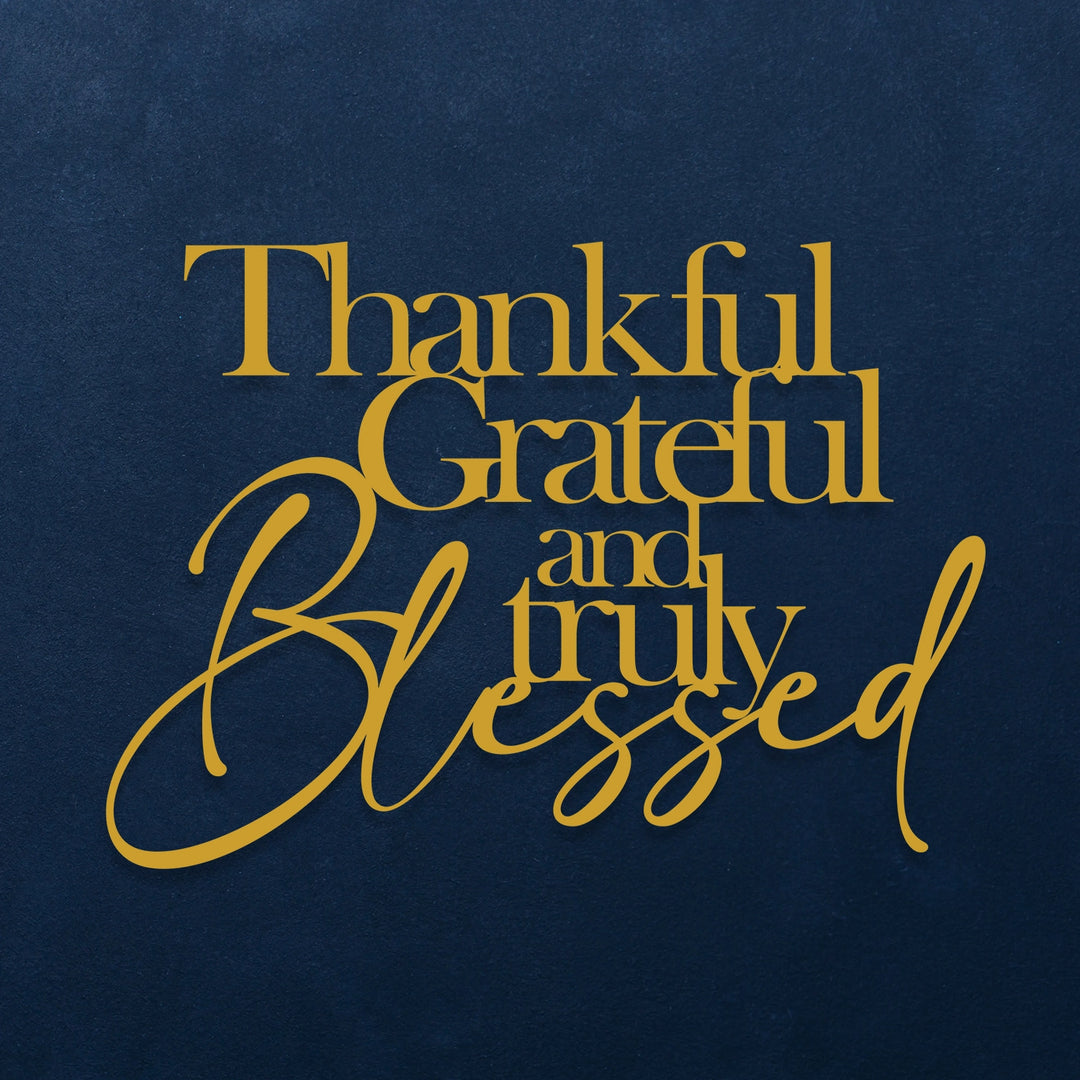 Sleek and uplifting 'Thankful, Grateful, Blessed' wall art for interiors.