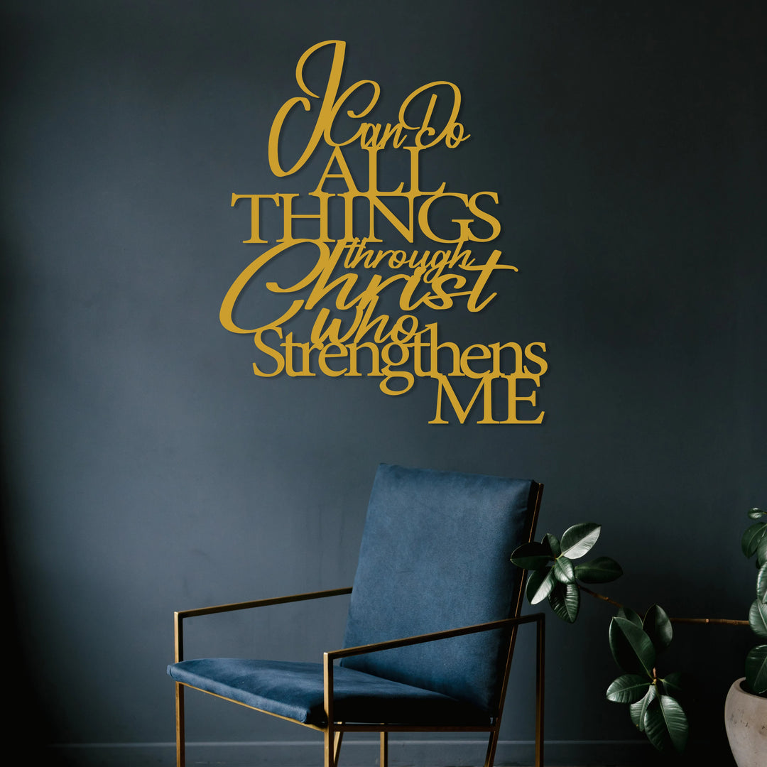 I Can Do All Things Through Christ Metal Wall Art