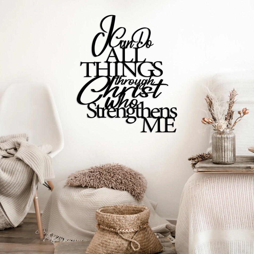 I Can Do All Things Through Christ Metal Wall Art