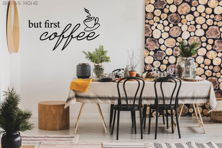 But First Coffee Sign - BrossHome Metal Wall Art