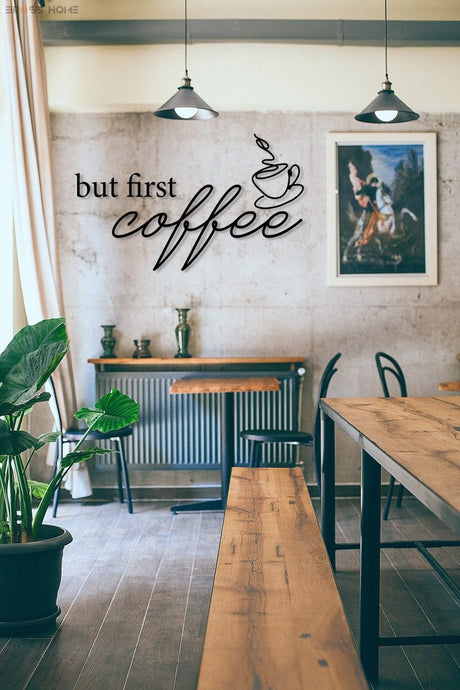 But First Coffee Sign - BrossHome Metal Wall Art