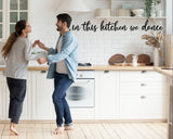 In This Kitchen We Dance Metal Sign - BrossHome Metal Wall Art