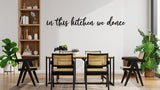 In This Kitchen We Dance Metal Sign - BrossHome Metal Wall Art