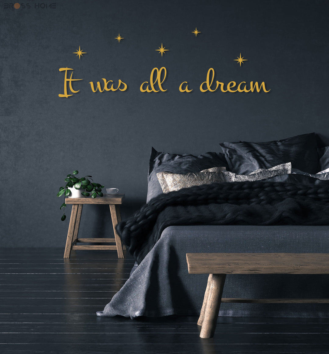 İt Was All A Dream Wall Art - BrossHome